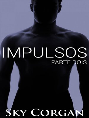 cover image of Impulsos--Parte 2
